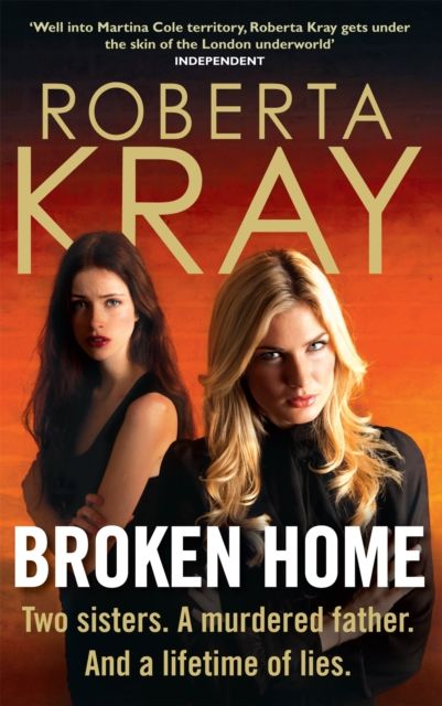 Forsidebilde av Broken Home : Two sisters. A murdered father. And a lifetime of lies