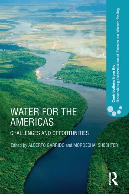 Water for the Americas : Challenges and Opportunities