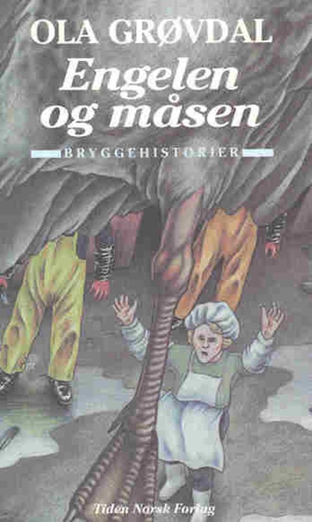 Engelen og måsen : bryggehistorier