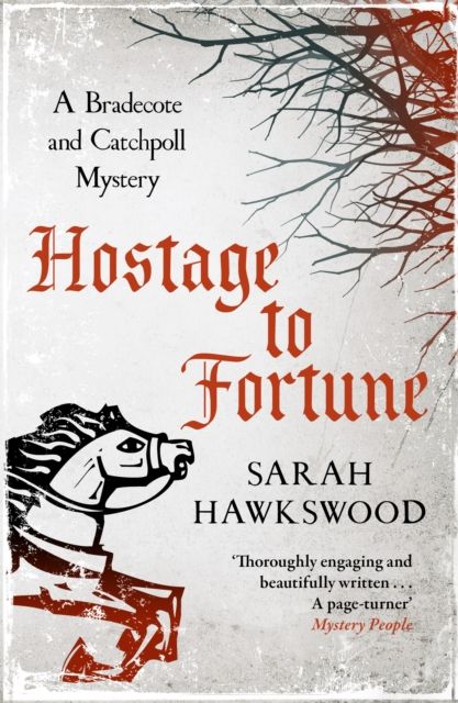 Hostage to Fortune : The gripping mediaeval mystery series