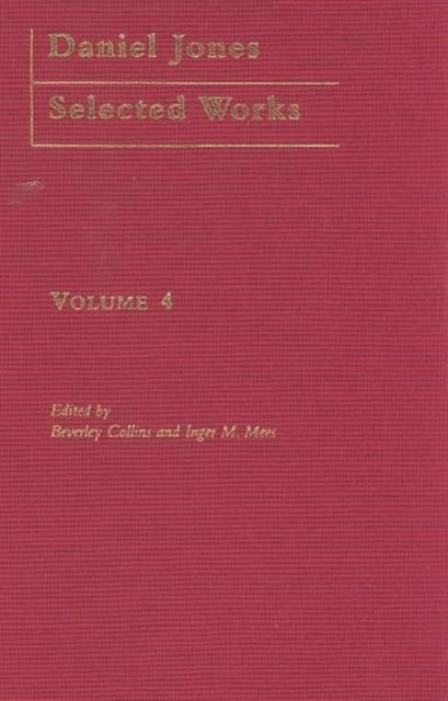 Daniel Jones, Selected Works: Volume IV