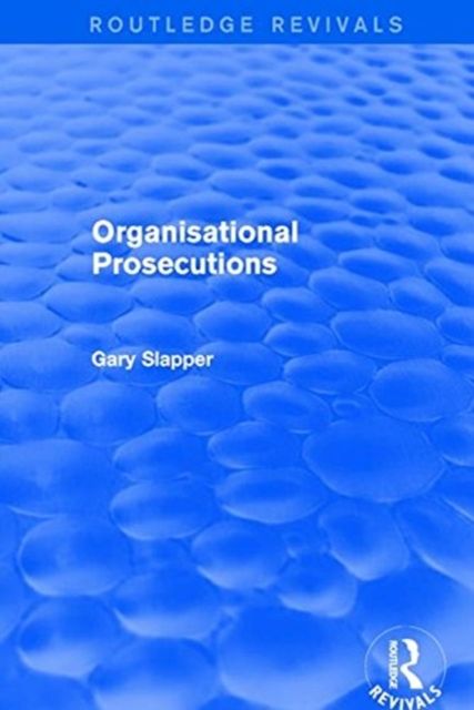 Revival: Organisational Prosecutions (2001)