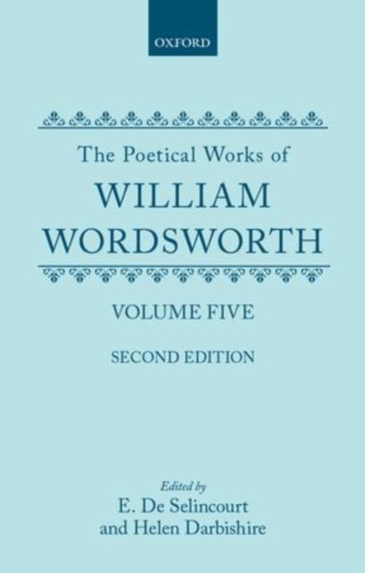 The Poetical Works, Volume 5 : The Excursion, The Recluse, Part 1, Book 1