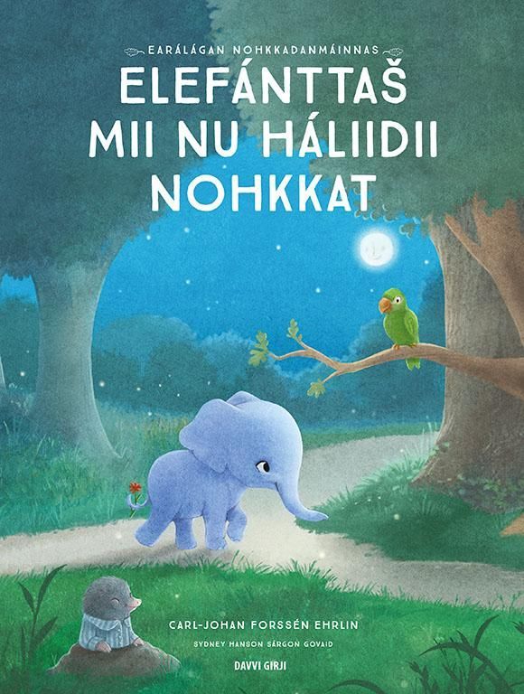 Elefánttaš mii nu háliidii nohkkat : earálágan nohkkadanmáinnas