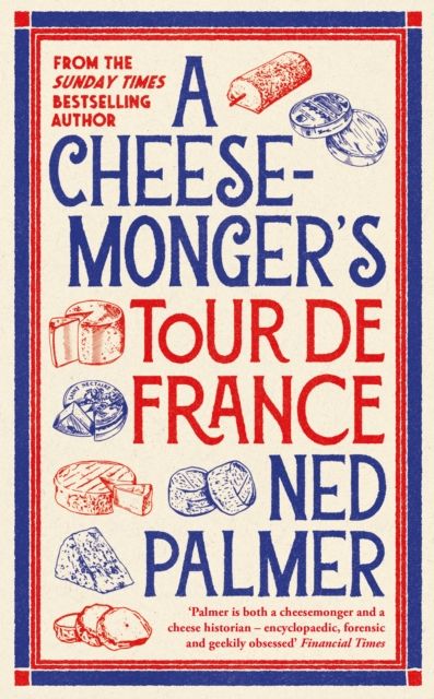Forsidebilde av A Cheesemonger’s Tour de France
