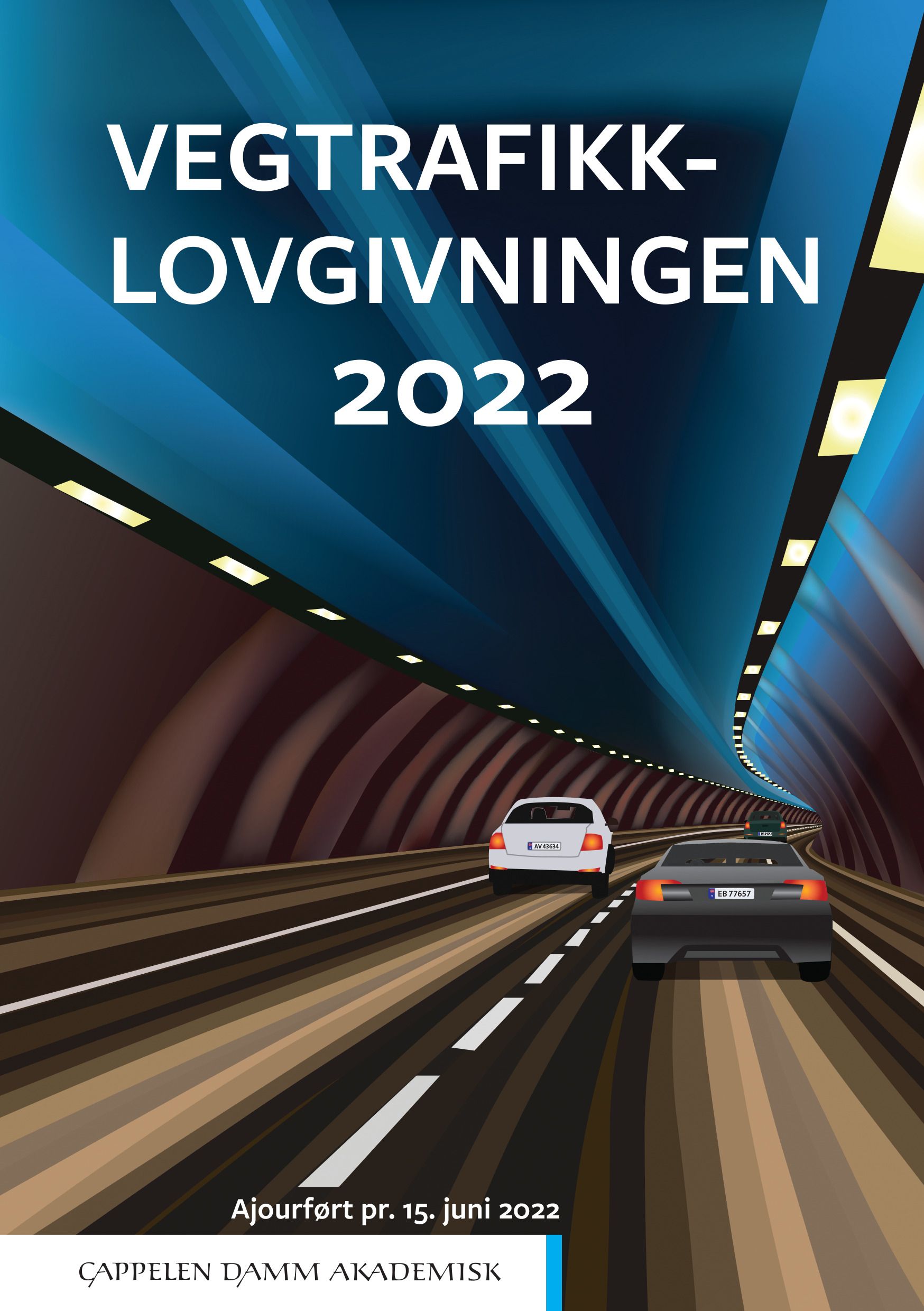 Vegtrafikklovgivningen 2022 : vegtrafikkloven med trafikkregler og forskrifter : ajourført pr. 15. juni 2022