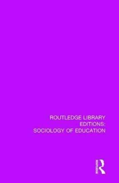 The Sociology of School Organization : Contemporary Sociology of the School