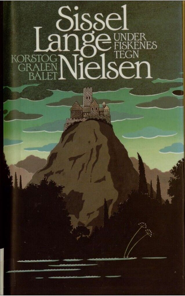 Under fiskenes tegn ; Korstog ; Gralen ; Bålet