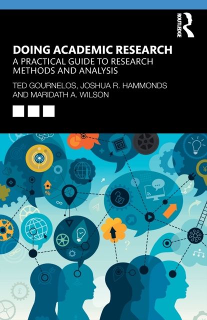 Forsidebilde av Doing Academic Research : A Practical Guide to Research Methods and Analysis
