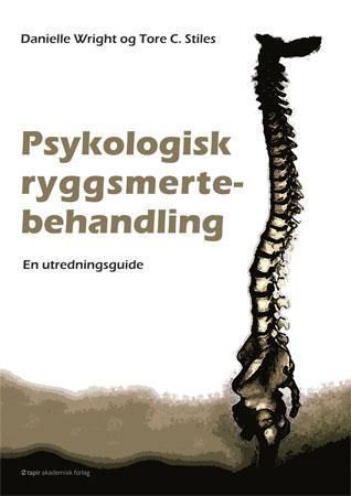 Psykologisk ryggsmertebehandling : en utredningsguide