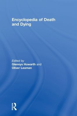 Encyclopedia of Death and Dying