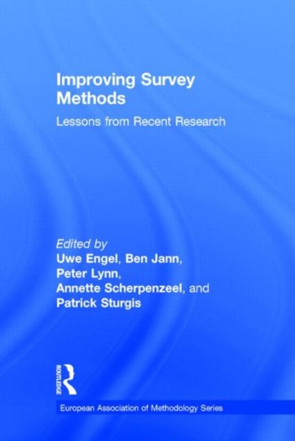 Improving Survey Methods : Lessons from Recent Research