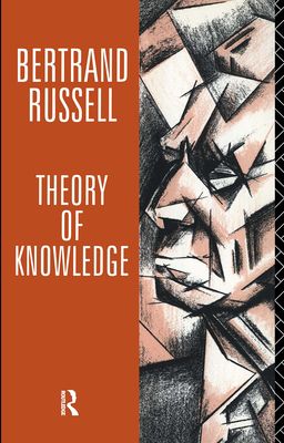 Theory of Knowledge : The 1913 Manuscript