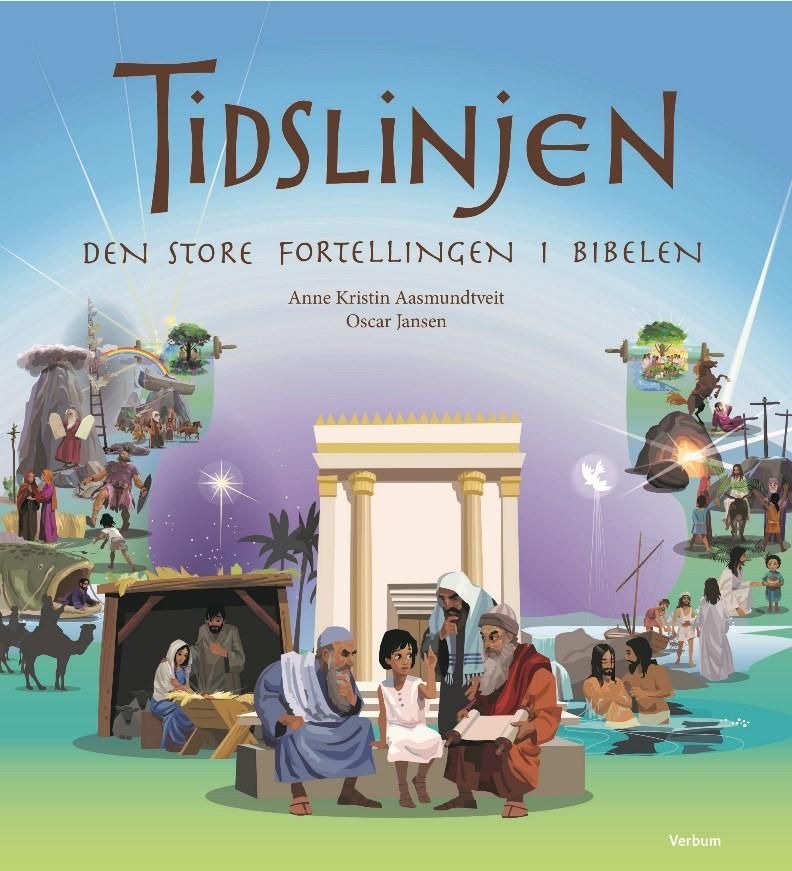 Tidslinjen : den store fortellingen i Bibelen