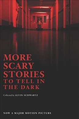 More scary stories to tell in the dark