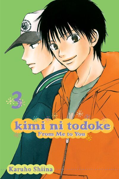 Kimi ni todoke : from me to you. 3