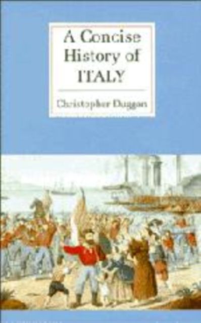 A Concise History of Italy