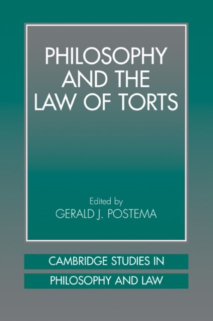 Philosophy and the Law of Torts