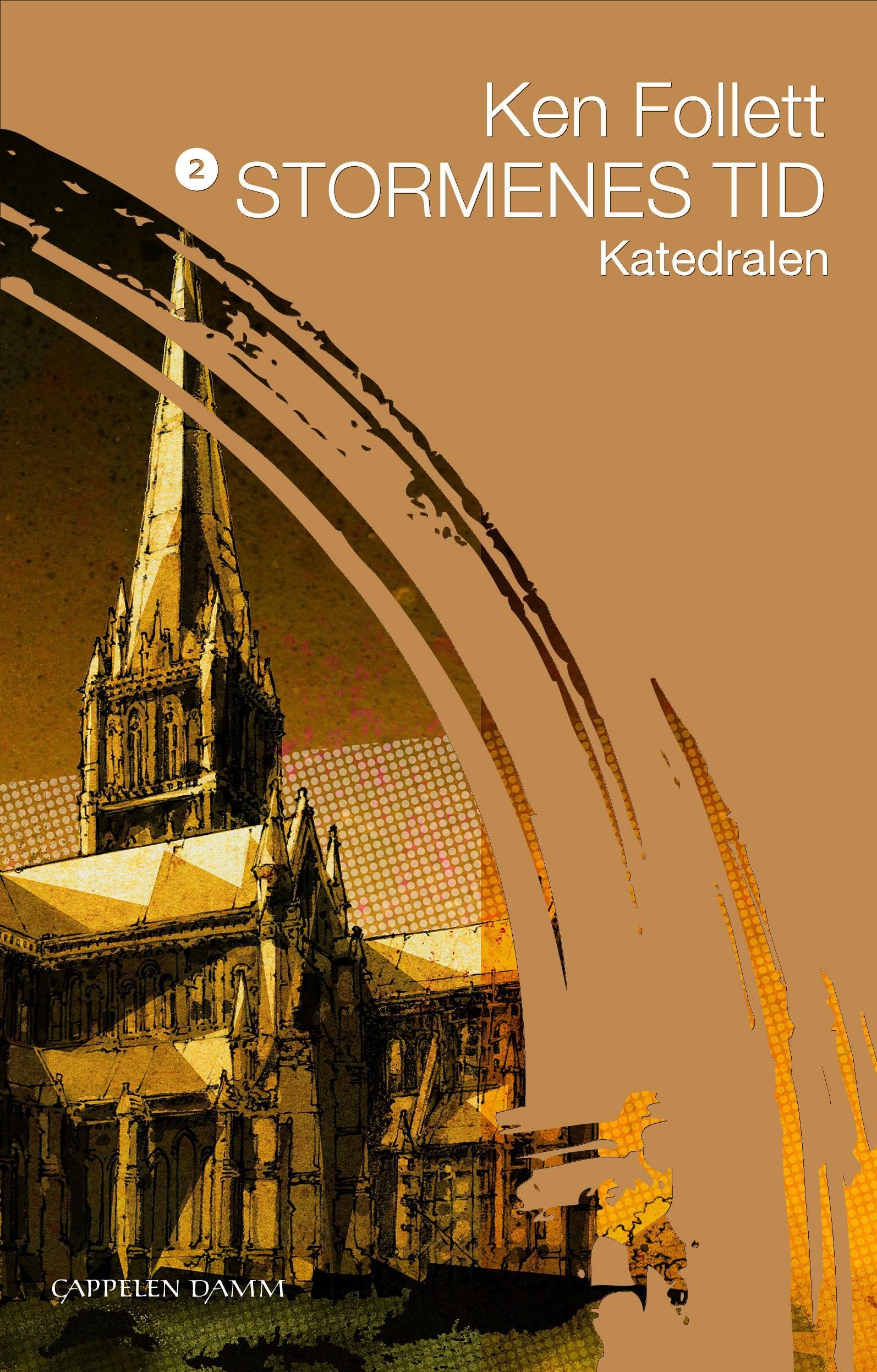 Stormenes tid. II. Katedralen
