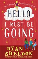 Hello, I must be going
