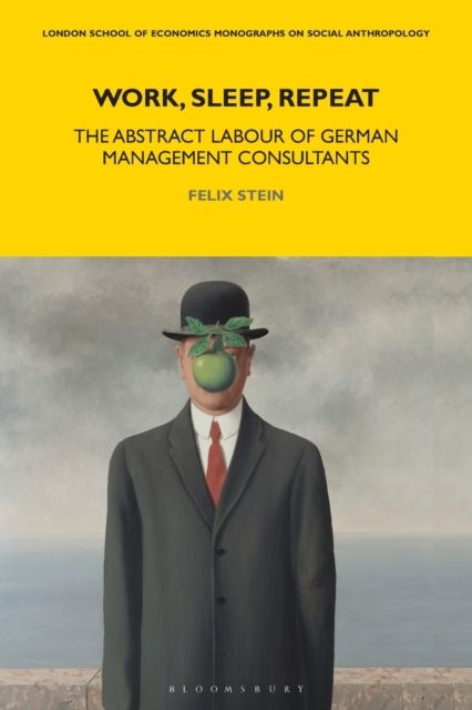 Work, Sleep, Repeat : The Abstract Labour of German Management Consultants