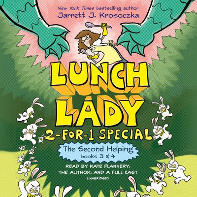 The Second Helping : The Author Visit Vendetta and the Summer Camp Shakedown (Unabridged)