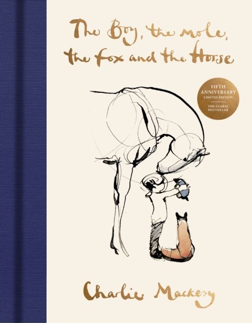 The Boy, The Mole, The Fox and The Horse : The Fifth Anniversary Limited Edition