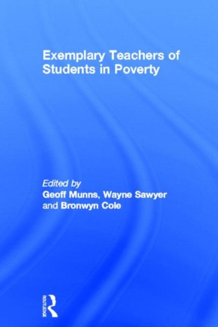 Exemplary Teachers of Students in Poverty