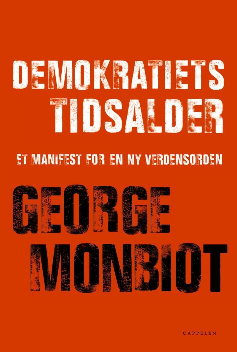 Demokratiets tidsalder : et manifest for en ny verdensorden