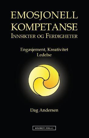 Emosjonell kompetanse : innsikter og ferdigheter