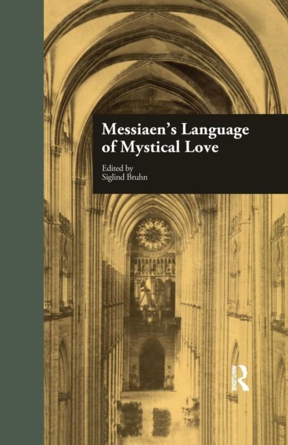 Forsidebilde av Messiaen's Language of Mystical Love