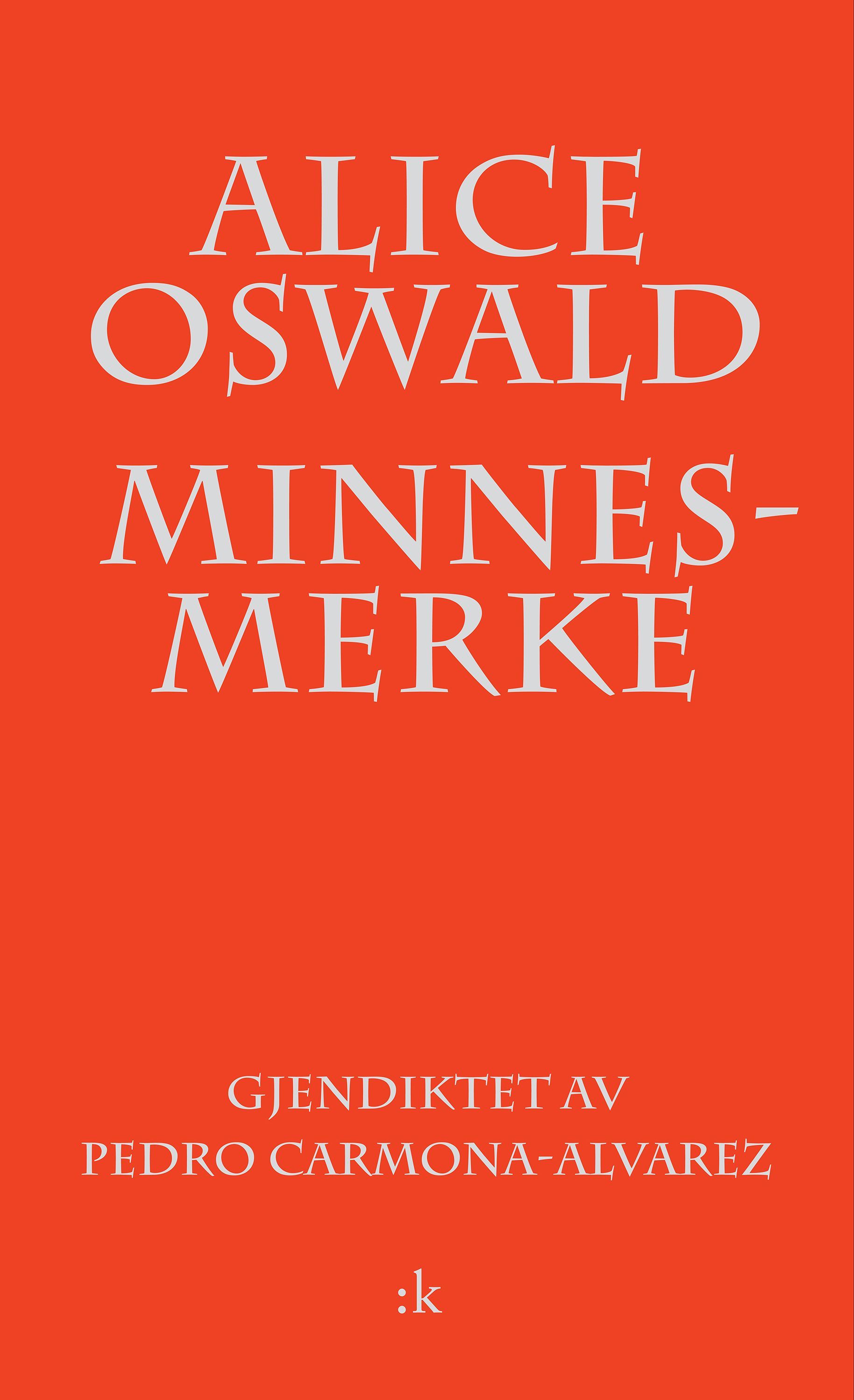Minnesmerke : en utgravning av Iliaden