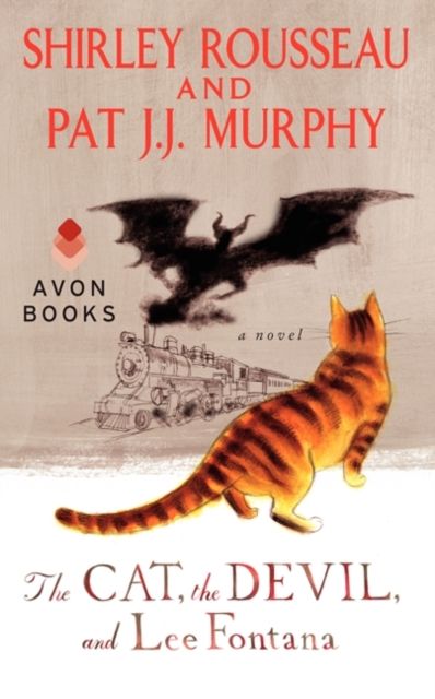 The Cat, the Devil, and Lee Fontana : A Novel