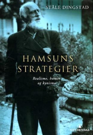 Hamsuns strategier : realisme, humor og kynisme