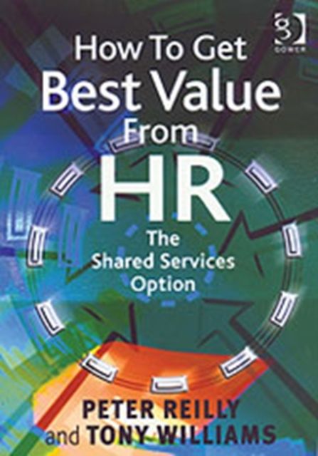 How To Get Best Value From HR : The Shared Services Option