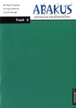 Abakus : fasit 6 : matematikk for barnetrinnet