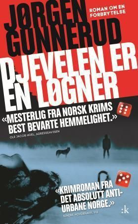 Djevelen er en løgner : roman om en forbrytelse
