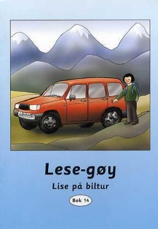 Lese-gøy : Lise på biltur. Bok 14
