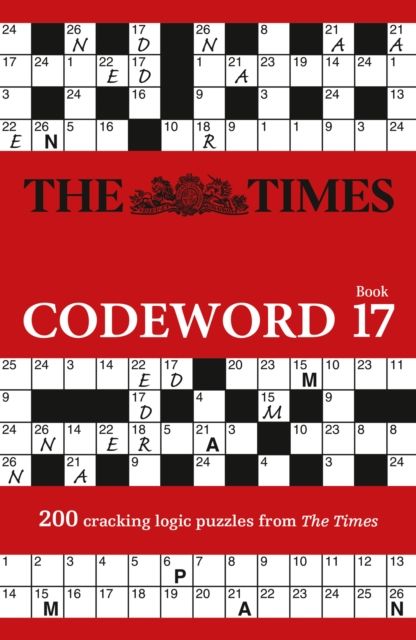 The Times Codeword 17 : 200 Cracking Logic Puzzles