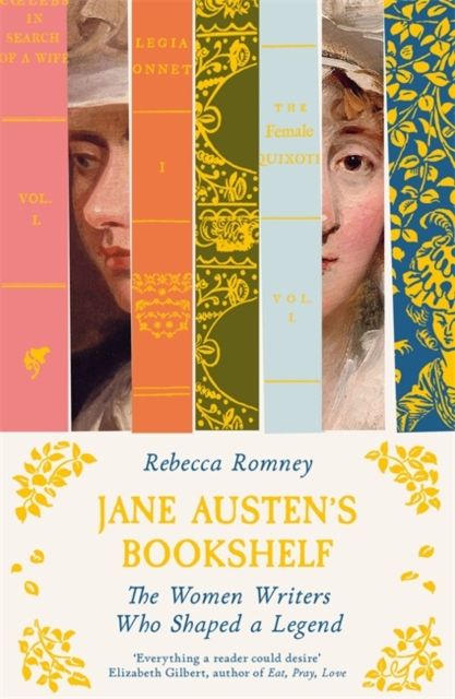 Forsidebilde av Jane Austen's bookshelf : the women writers who shaped a legend