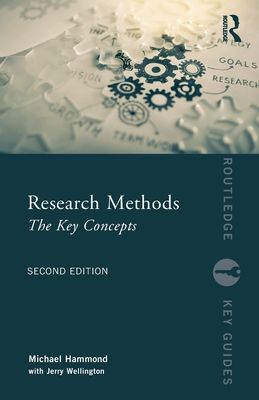 Research Methods : The Key Concepts