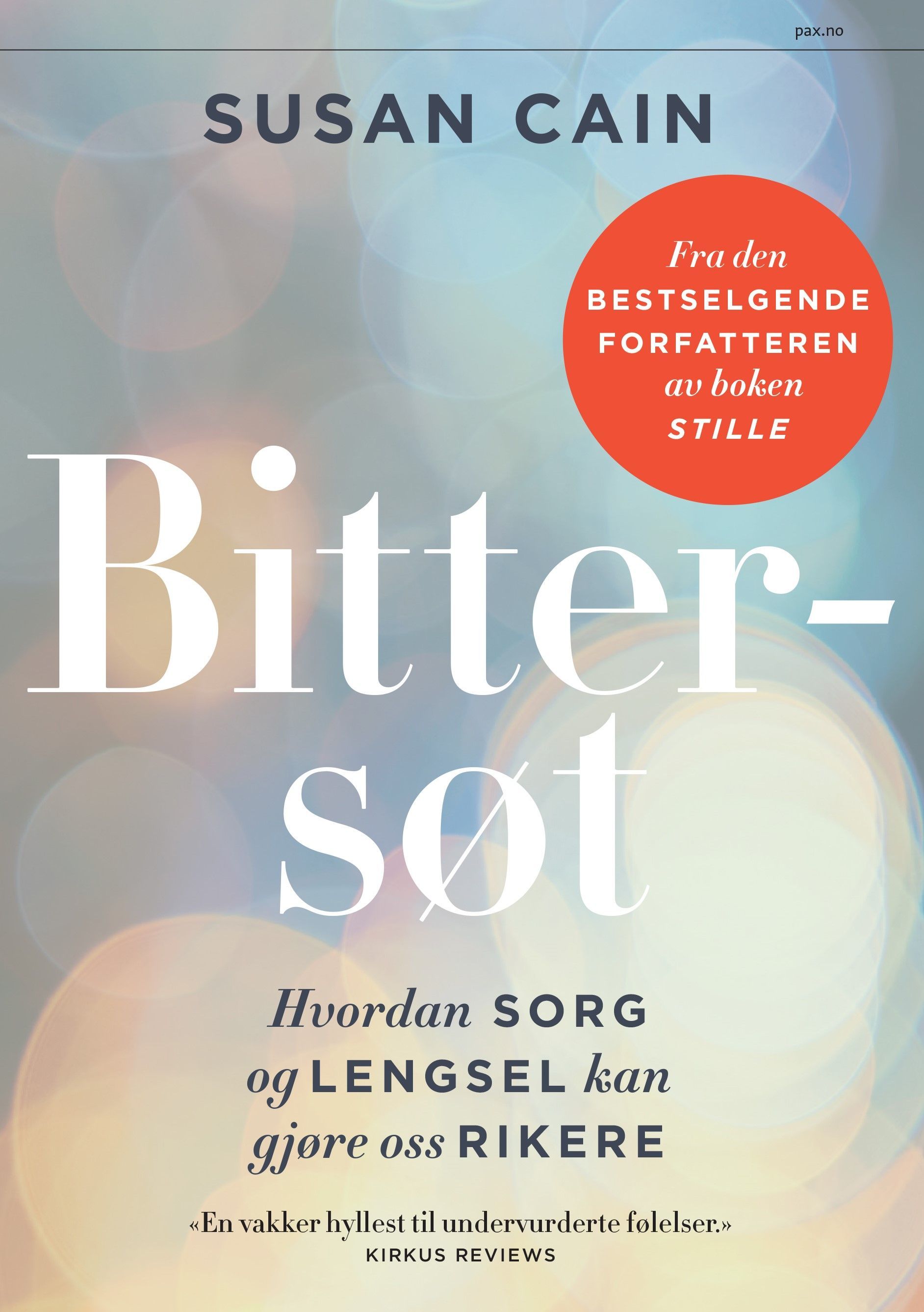 Bittersøt : hvordan sorg og lengsel kan gjøre oss rikere