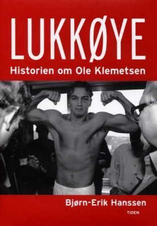 Lukkøye : historien om Ole Klemetsen