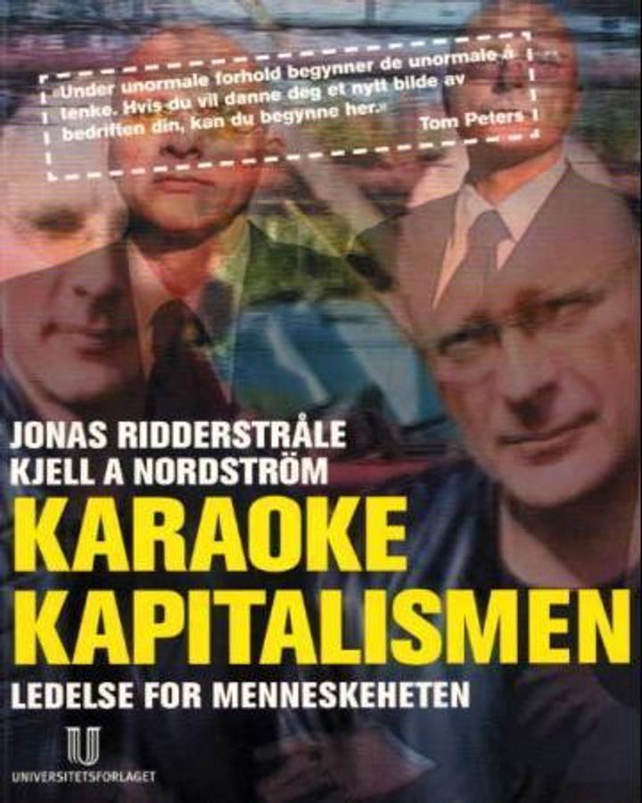Karaokekapitalismen : ledelse for menneskeheten