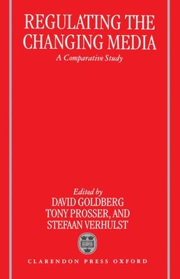 Regulating the Changing Media : A Comparative Study