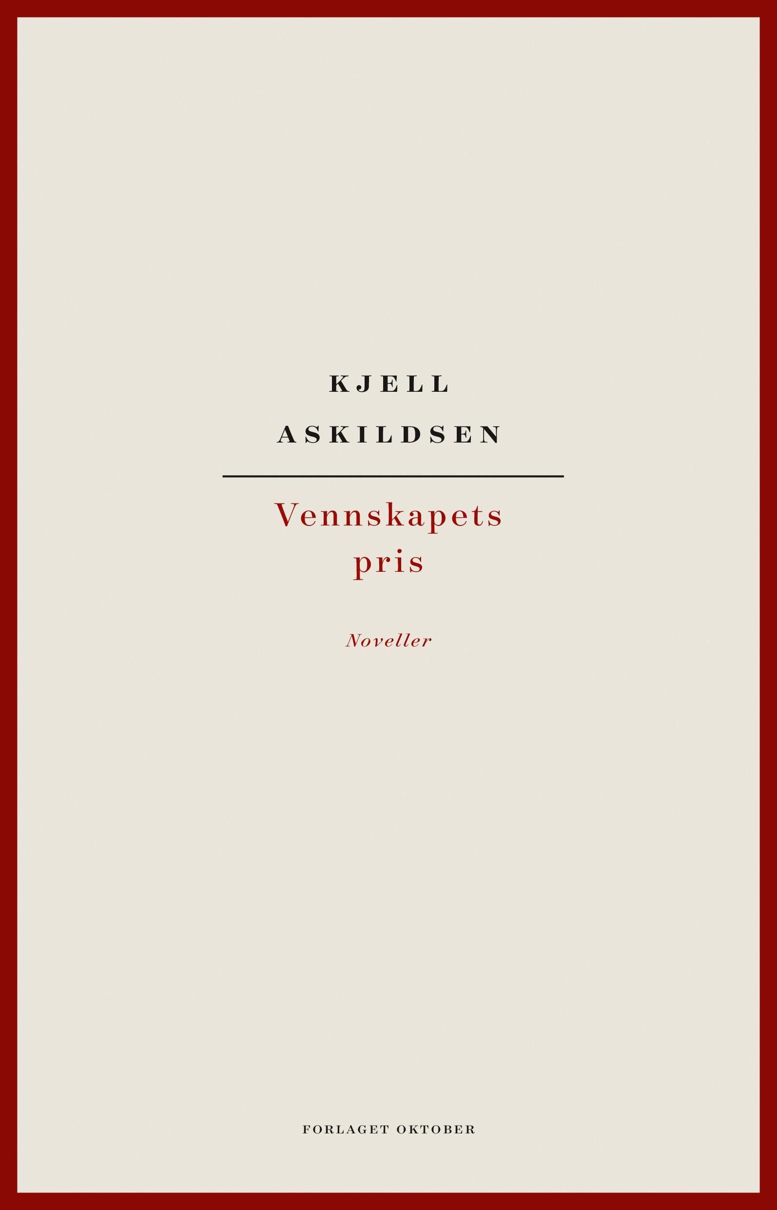 Vennskapets pris : noveller