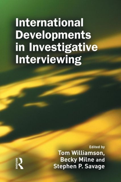 International Developments in Investigative Interviewing
