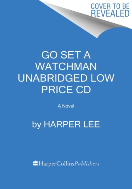 Go Set a Watchman Low Price CD : A Novel