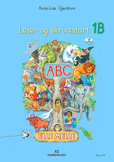 Elle melle : lese- og skrivestart 1B : ABC