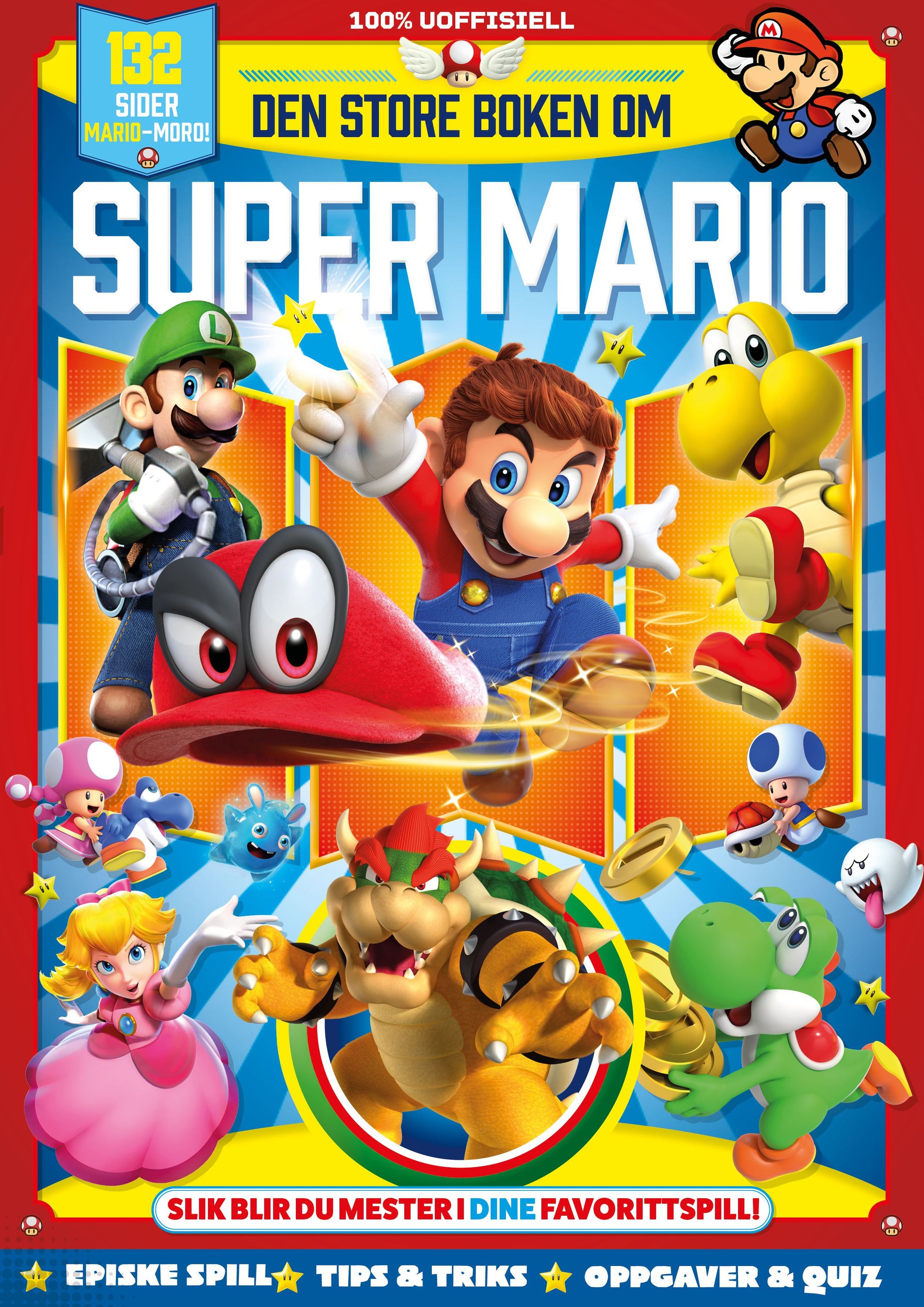 Den store boken om Super Mario : slik blir du mester i dine favorittspill!. Vol. 2